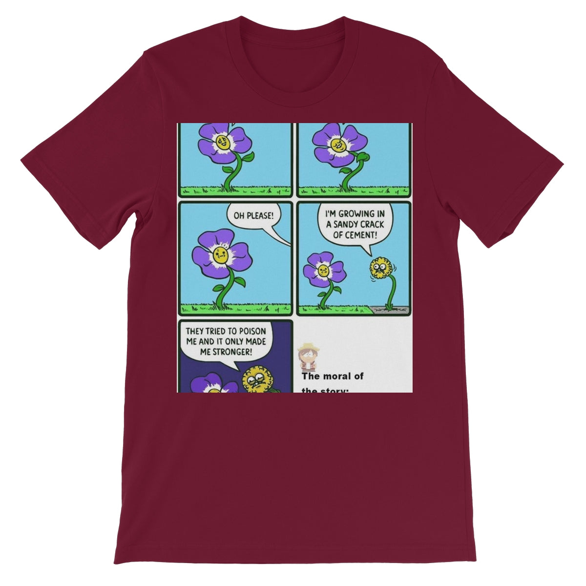 Be A Dandelion Meme Unisex Short Sleeve T-Shirt Apparel Prodigi S Maroon