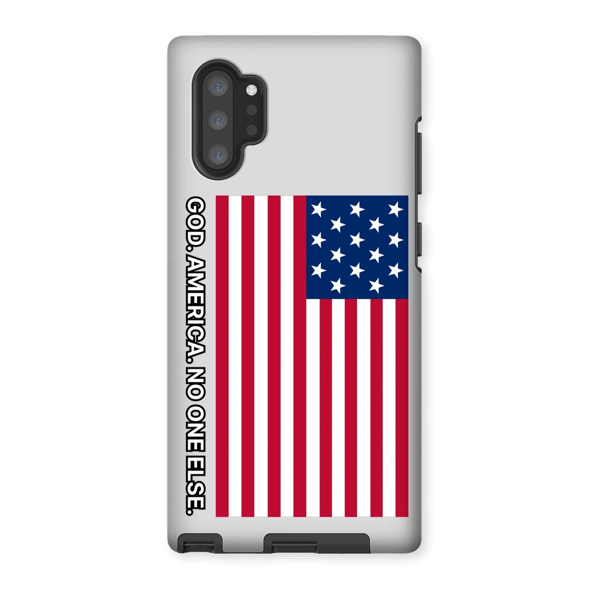 GOD. AMERICA. NO ONE ELSE. Tough Phone Case Phone & Tablet Cases Prodigi Samsung Galaxy Note 10P Gloss