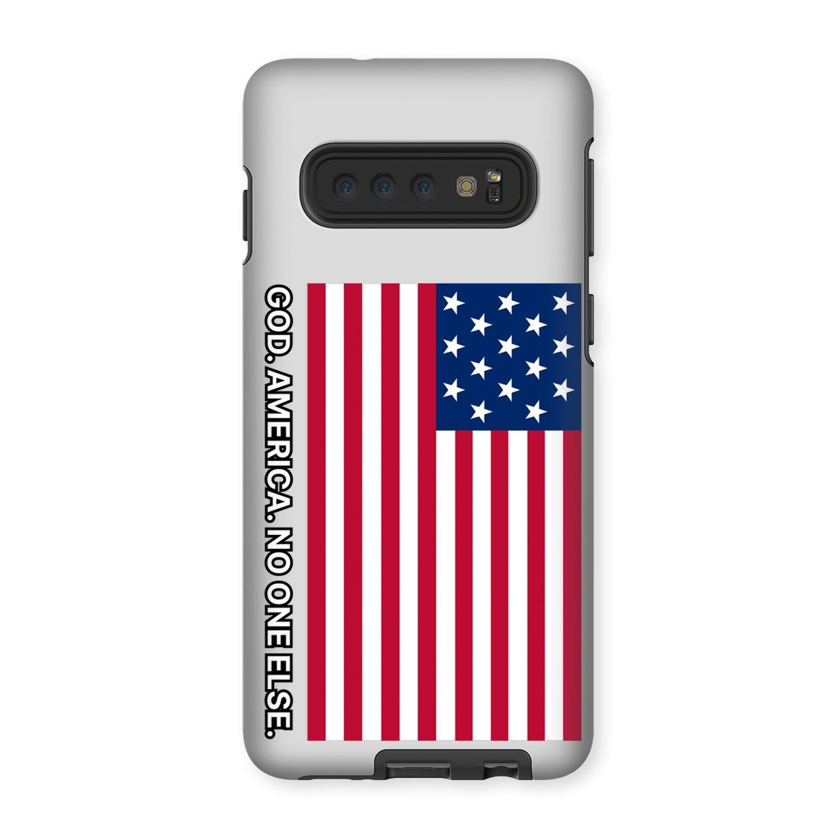 GOD. AMERICA. NO ONE ELSE. Tough Phone Case Phone & Tablet Cases Prodigi Samsung Galaxy S10 Gloss