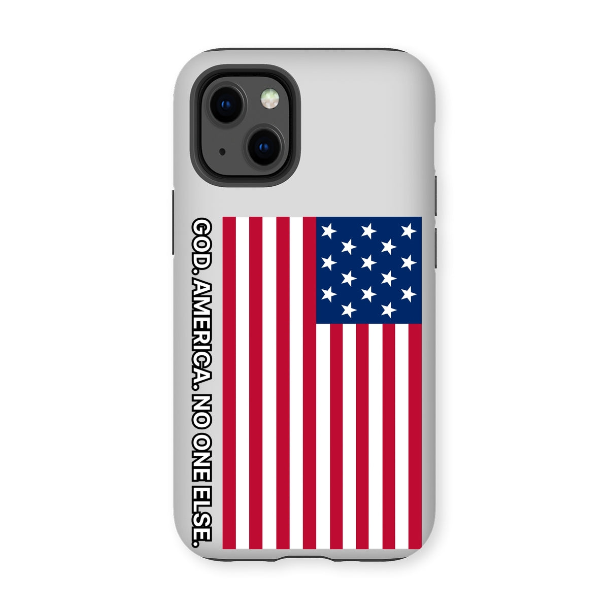 GOD. AMERICA. NO ONE ELSE. Tough Phone Case Phone & Tablet Cases Prodigi iPhone 13 Mini Gloss