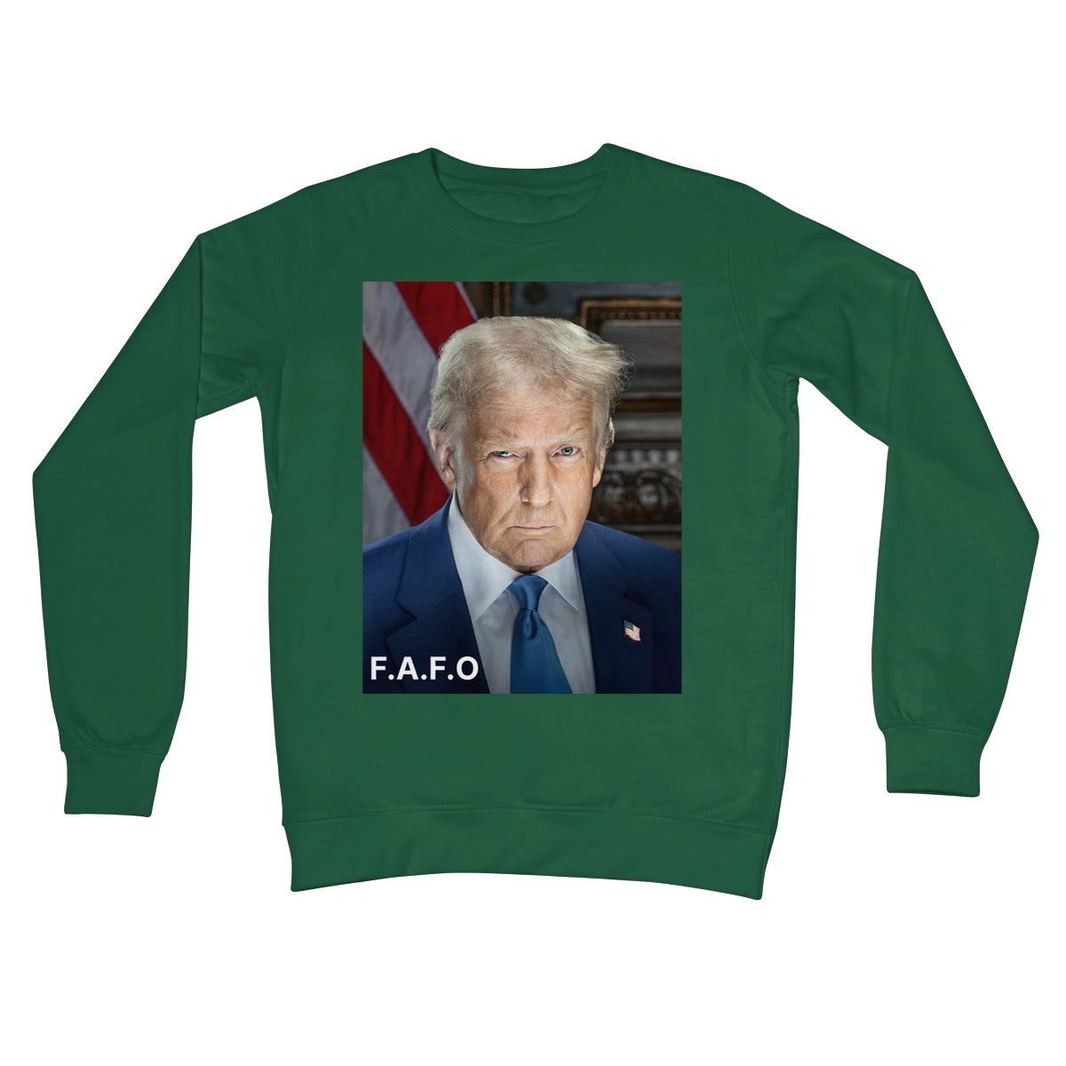 DONALD TRUMP - FAFO Crew Neck Sweatshirt Apparel Prodigi S Bottle Green