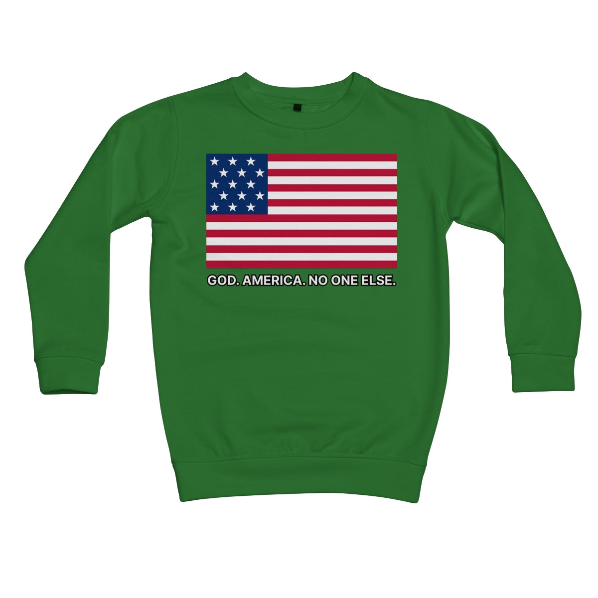 GOD. AMERICA. NO ONE ELSE. Kids Sweatshirt Apparel Prodigi XS Kelly Green