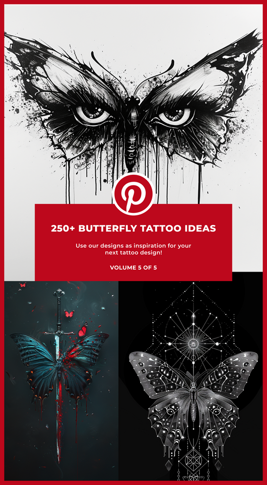 250+ Butterfly Tattoos - Volume 5 of 5 - Ideas For Tattoo Inspiration - Pinterest Digital Design Art Book Tattoo Inspiration E-book SexiestTattoo   