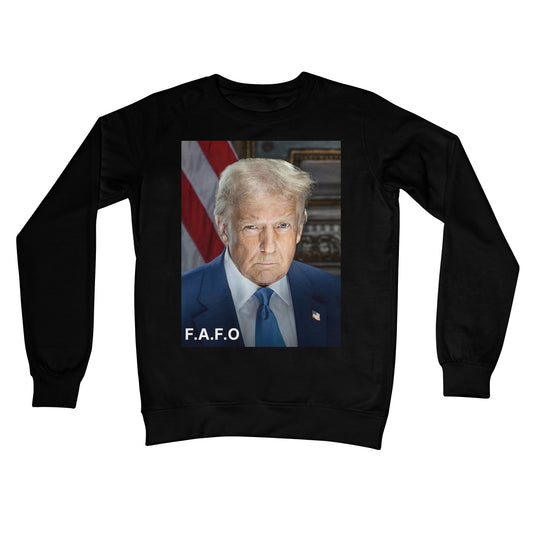 DONALD TRUMP - FAFO Crew Neck Sweatshirt Apparel Prodigi S Jet Black