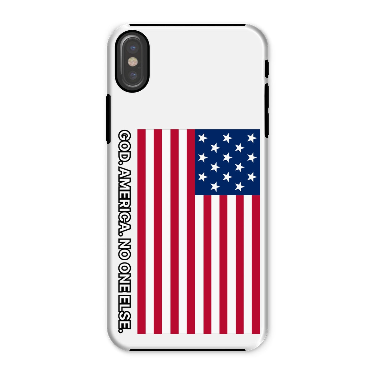 GOD. AMERICA. NO ONE ELSE. Tough Phone Case Phone & Tablet Cases Prodigi iPhone X Gloss