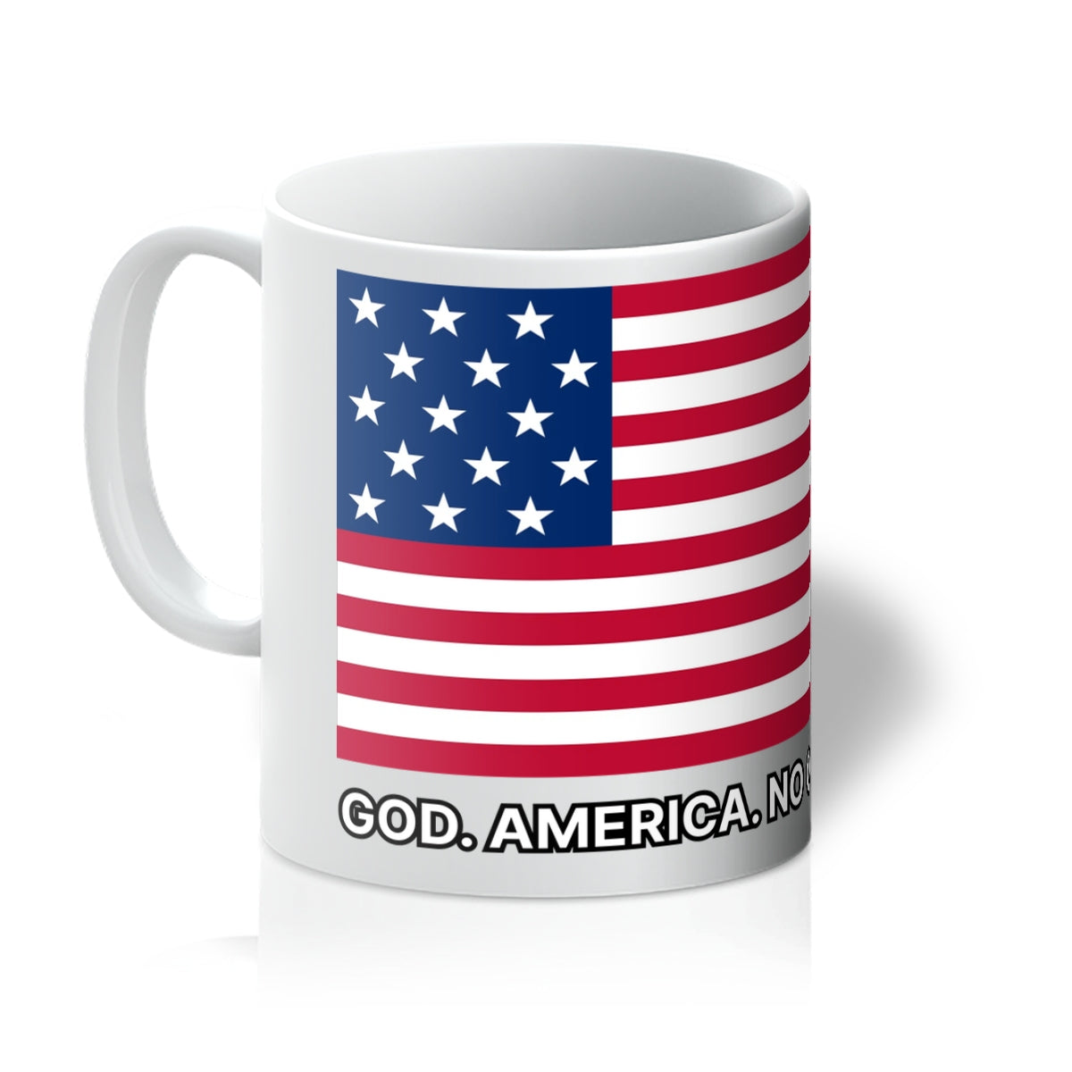 GOD. AMERICA. NO ONE ELSE. Mug Homeware Prodigi