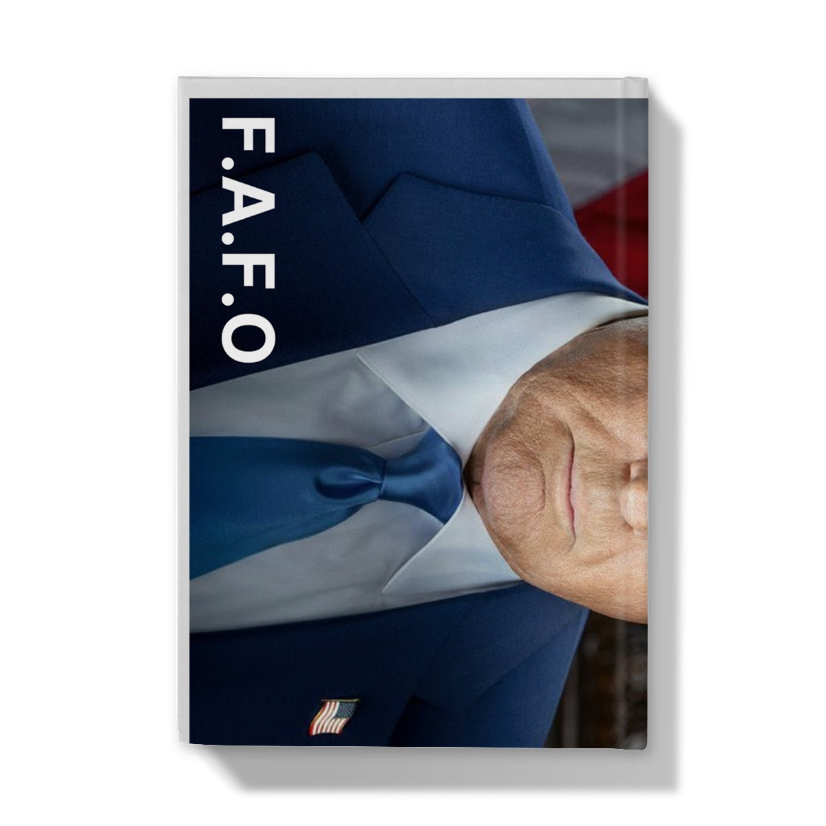 DONALD TRUMP - FAFO Hardback Journal Stationery Prodigi