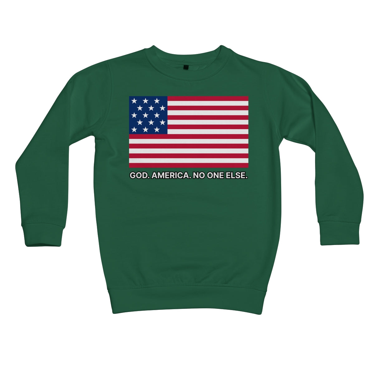 GOD. AMERICA. NO ONE ELSE. Kids Sweatshirt Apparel Prodigi XS Bottle Green