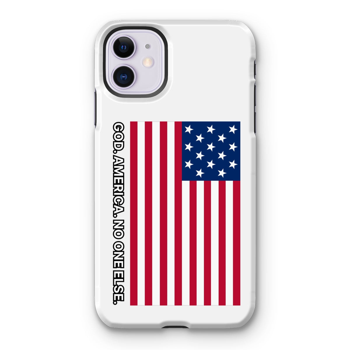 GOD. AMERICA. NO ONE ELSE. Tough Phone Case Phone & Tablet Cases Prodigi iPhone 11 Gloss