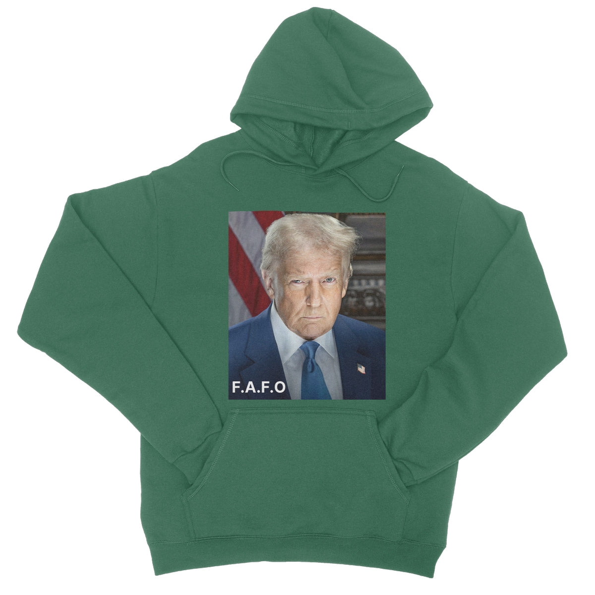 DONALD TRUMP - FAFO College Hoodie Apparel Prodigi XS Bottle Green