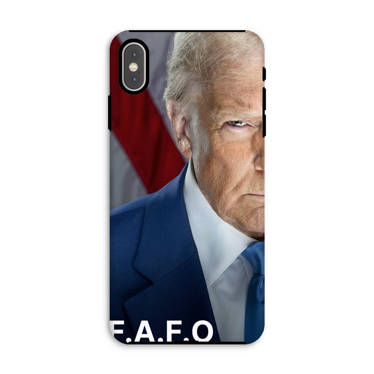 DONALD TRUMP - FAFO  Tough Phone Case