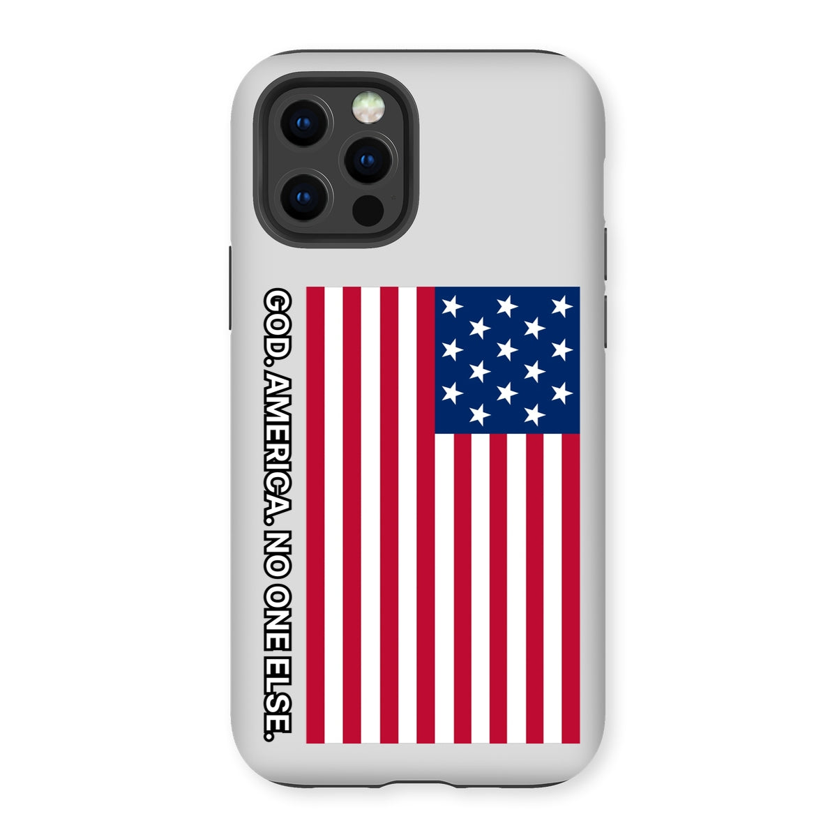 GOD. AMERICA. NO ONE ELSE. Tough Phone Case Phone & Tablet Cases Prodigi iPhone 13 Pro Gloss