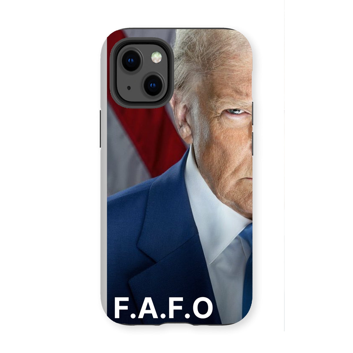 DONALD TRUMP - FAFO Tough Phone Case Phone & Tablet Cases Prodigi iPhone 13 Mini Gloss